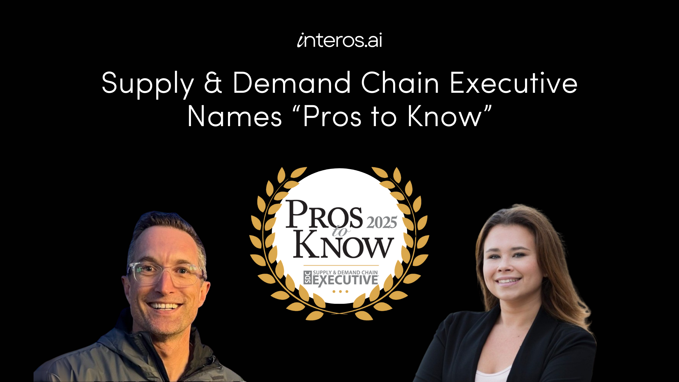 Supply & Demand Chain Executive Names Patrick Van Hull and Mackenzie Clark as “Pros to Know”